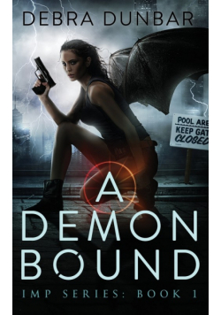 A Demon Bound