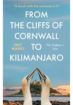 From the Cliffs of Cornwall to Kilimanjaro