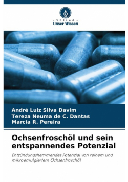Ochsenfroschöl und sein entspannendes Potenzial