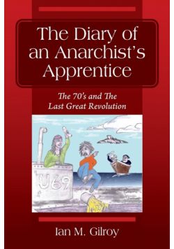 The Diary of an Anarchist's Apprentice