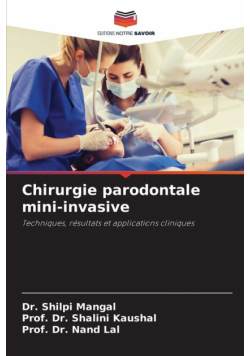 Chirurgie parodontale mini-invasive