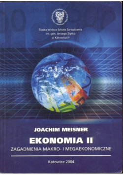 Ekonomia II Zagadnienia makro i megaekonomiczne