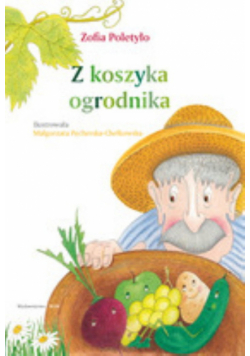 Z koszyka ogrodnika