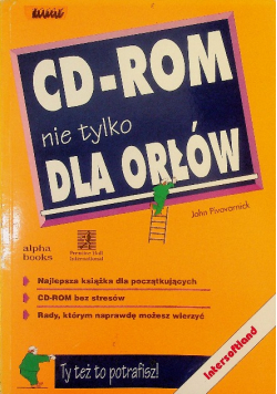 CD - ROM nie tylko dla orłów