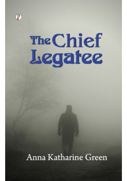The Chief Legatee