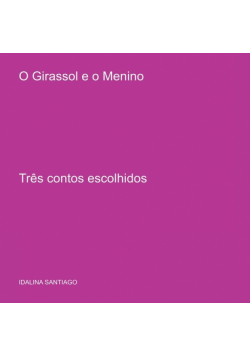O Girassol E O Menino