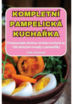 Kompletní Pampelická Kuchařka