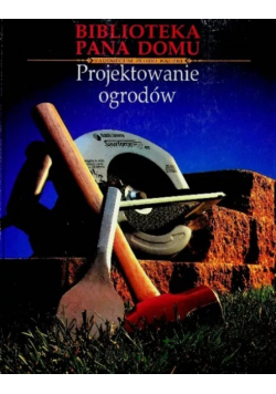 Projektowanie ogrodów