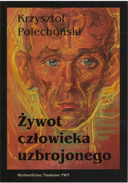 Żywot człowieka uzbrojonego