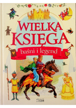 Wielka Księga Baśni i Legend