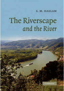 The Riverscape and the River
