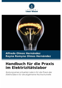 Handbuch für die Praxis im Elektrizitätslabor