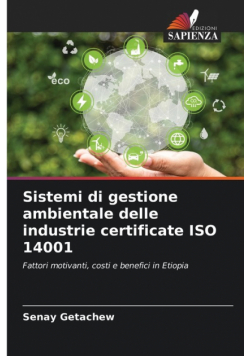 Sistemi di gestione ambientale delle industrie certificate ISO 14001