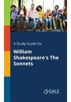 A Study Guide for William Shakespeare's The Sonnets