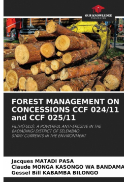 Forest Management On Concessions Ccf 024/11 And Ccf 025/11