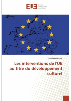 Les interventions de l'UE au titre du développement culturel