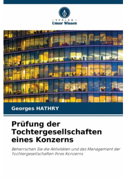 Prüfung der Tochtergesellschaften eines Konzerns