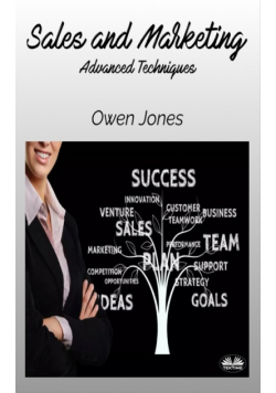 Sales And Marketing - Advanced Techniques