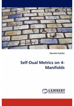 Self-Dual Metrics on 4-Manifolds