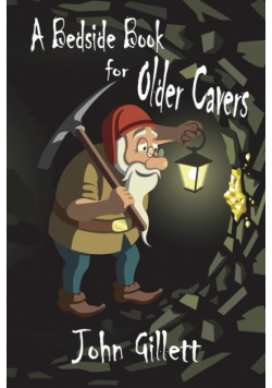 A Bedside Book for Older Cavers