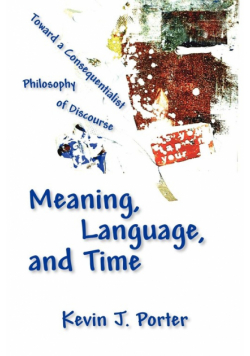 Meaning, Language, and Time