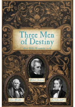 Three Men of Destiny