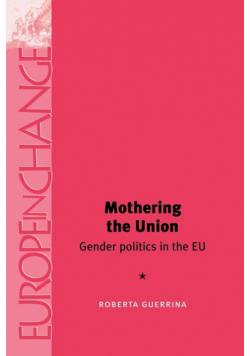 Mothering the Union