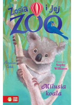 Zosia i jej zoo Milusia koala