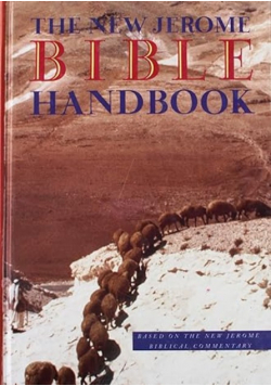 The New Jerome Bible Handbook