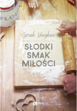 Słodki smak miłości