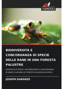 Biodiversità E Concordanza Di Specie Delle Rane In Una Foresta Palustre
