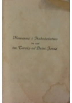 Nowenna i Nabożeństwo ku czci św. Teresy od Dziec. Jezus, 1929 r.