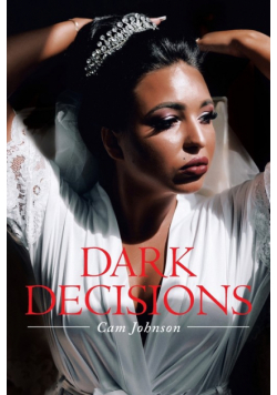 Dark Decisions