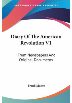 Diary Of The American Revolution V1