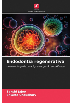 Endodontia regenerativa
