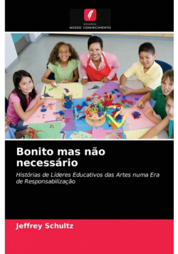 Bonito mas não necessário