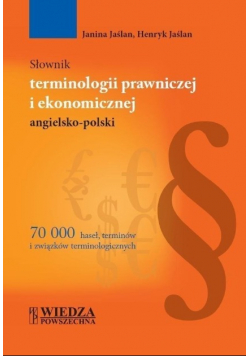 Słownik terminologii prawniczej i ekonomicznej angielsko-polski