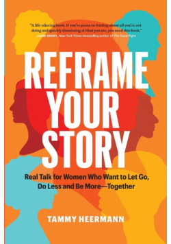 Reframe Your Story