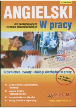 Angielski W pracy dla początkujących i średnio zaawansowanych