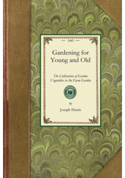 Gardening for Young and Old