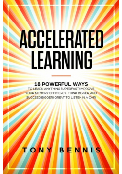 Accelerated Learning