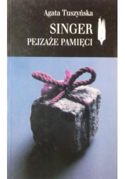 Singer Pejzaże pamięci