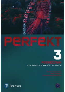 Perfekt 3 Język niemiecki Podręcznik + ćwiczenia + dostęp do aplikacji Mondly by Pearson
