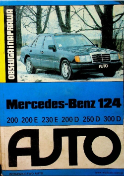 Mercedes Benz 124 Obsługa i naprawa