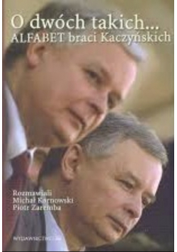 O dwóch takich alfabet braci Kaczyńskich