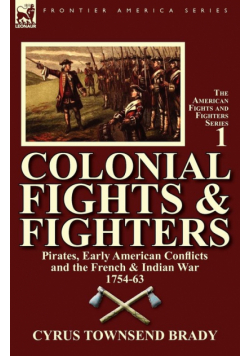 Colonial Fights & Fighters