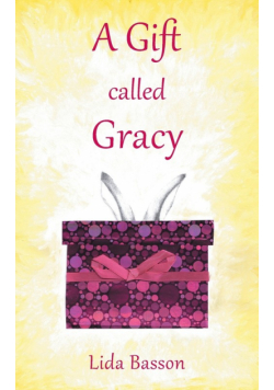 A Gift Called Gracy