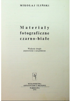 Materiały Fotograficzne czarno białe