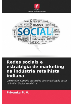 Redes sociais e estratégia de marketing na indústria retalhista indiana