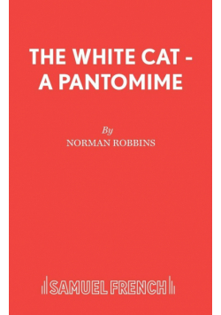 The White Cat - A Pantomime